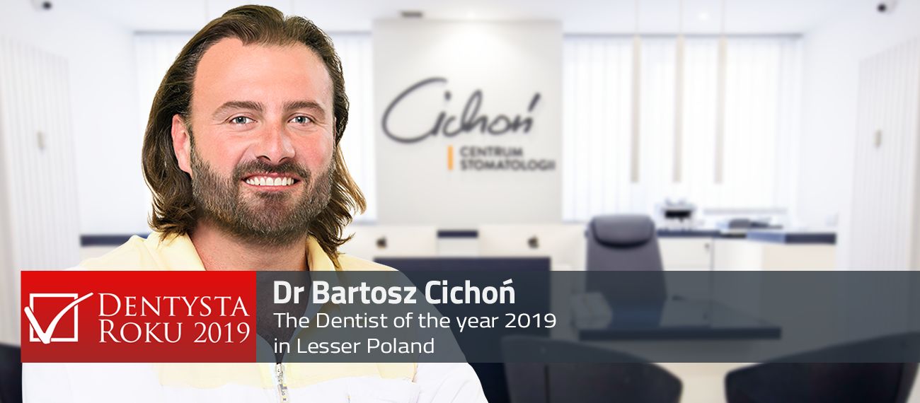 The dentist of the year 2019 - cichon dental centre Poland